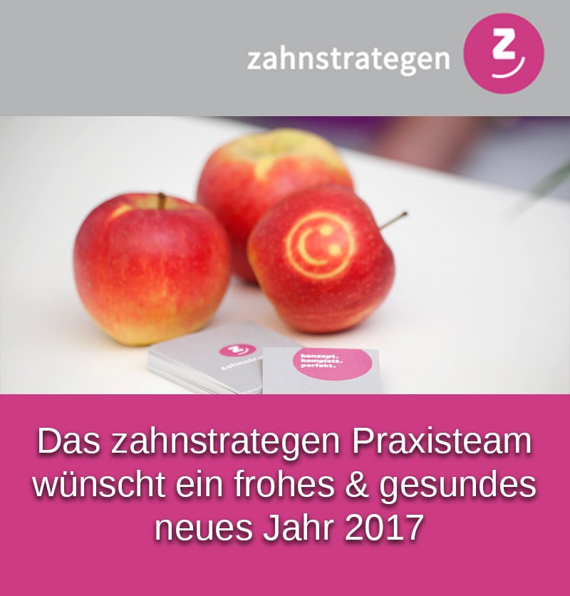 Zahnarztpraxis zahnstrategen - Neujahr 2017